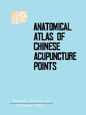 cover image of Anatomical Atlas of Chinese Acupuncture Points